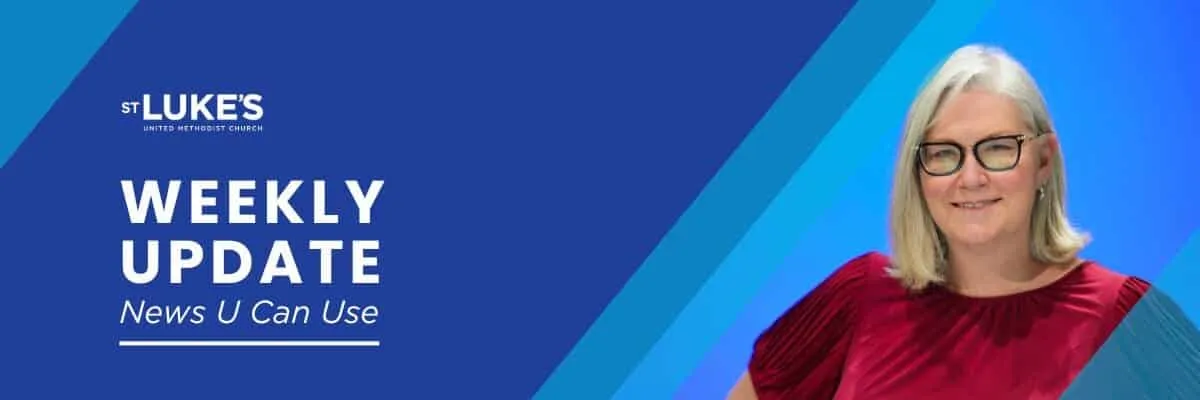 A woman in a red shirt with glasses smiles against a blue background, promoting a weekly update for St. Luke's Church.