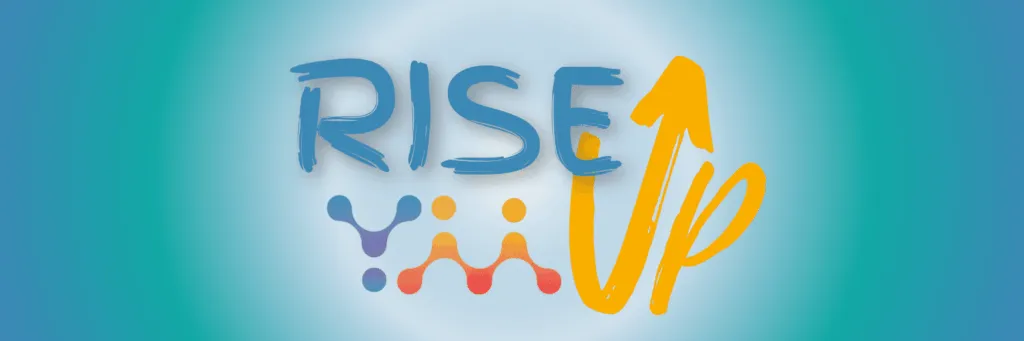 The graphic features the words "RISE Up" in colorful, stylized text against a gradient background.