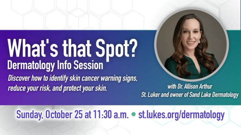 What’s that Spot? Dermatology Info Session