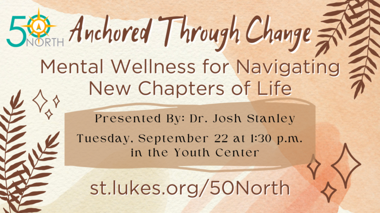50 North: Anchored Through Change