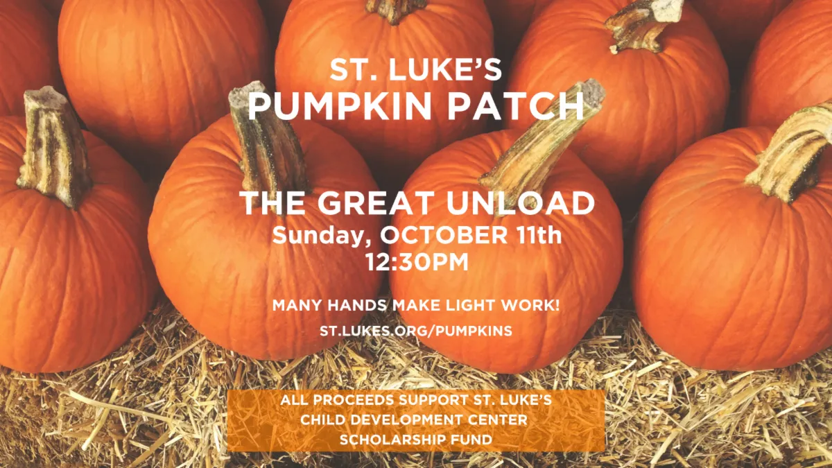 Orange pumpkins are arranged on straw with text announcing St. Luke's Pumpkin Patch event on October 11th at 12:30 PM.